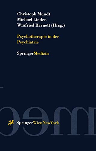 Beispielbild fr Psychotherapie in der Psychiatrie. zum Verkauf von Antiquariat  Lwenstein