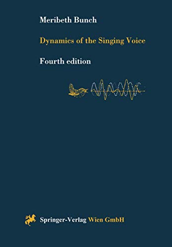 9783211829851: Dynamics of the Singing Voice