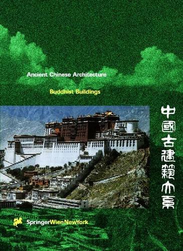 9783211830093: Buddhist Buildings (Ancient Chinese Architecture)