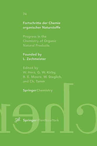 Progress in the Chemistry of Organic Natural Products / Fortschritte Der Chemie Organischer Natur...