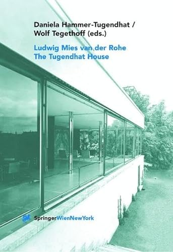 9783211830659: Ludwig Mies Van Der Rohe: The Tugendhat House