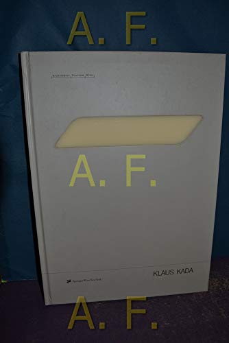 Imagen de archivo de Klaus Kada - Portraits of Austrian Architects, Volume 4 a la venta por Books From California