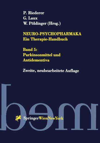 Beispielbild fr Neuro-Psychopharmaka Ein Therapie-Handbuch: Parkinsonmittel und Antidementiva zum Verkauf von medimops