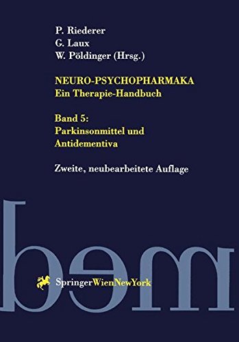Stock image for Neuro-Psychopharmaka Ein Therapie-Handbuch: Parkinsonmittel und Antidementiva for sale by medimops
