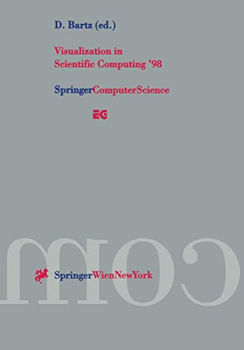 Visualization in Scientific Computing `98: Proceedings of the Eurographics Workshop in Blaubeuren...