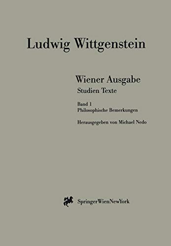 Stock image for Wiener Ausgabe Studien Texte: Band 1: Philosophische Bemerkungen for sale by medimops