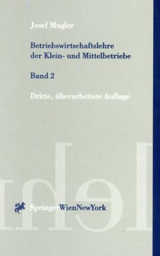 Stock image for Betriebswirtschaftslehre der Klein- und Mittelbetriebe 2 (Springers Kurzlehrbucher Der Wirtschaftswissenschaften) for sale by medimops
