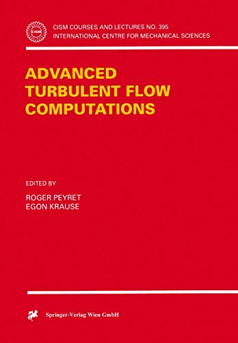 Stock image for Advanced Turbulent Flow Computations for sale by Books Puddle
