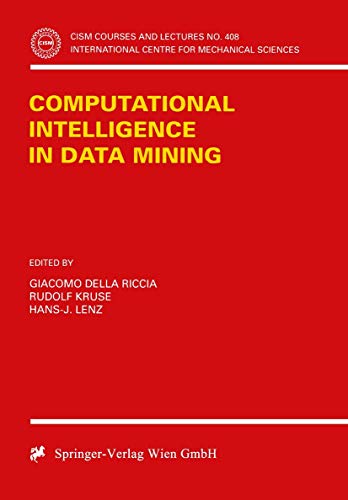 Stock image for Computational Intelligence in Data Mining (CISM International Centre for Mechanical Sciences) for sale by Chiron Media