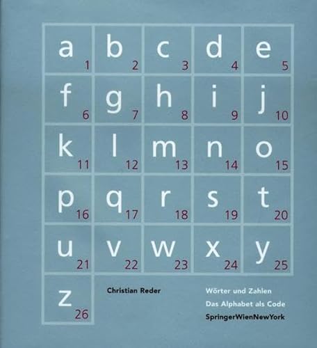 9783211834060: Worter Und Zahlen: Das Alphabet Als Code