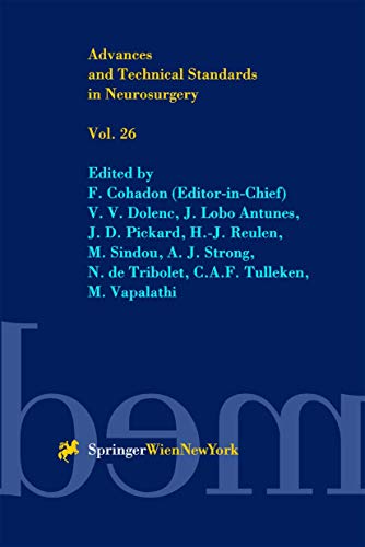 Advances and Technical Standards in Neurosurgery. Vol 26.