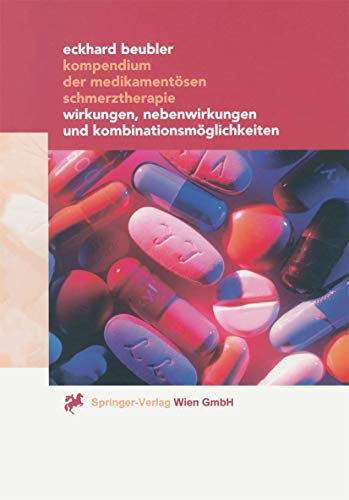 9783211834312: Kompendium der medikamentsen Schmerztherapie (Livre en allemand)