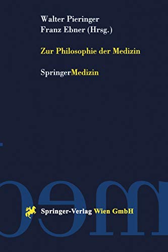 9783211834466: Zur Philosophie Der Medizin