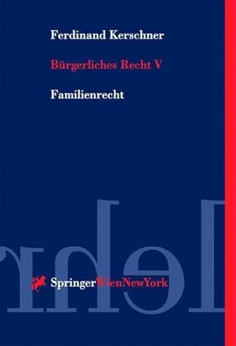 Stock image for Brgerliches Recht Band V: Familienrecht (Springers Kurzlehrbcher der Rechtswissenschaft) for sale by medimops