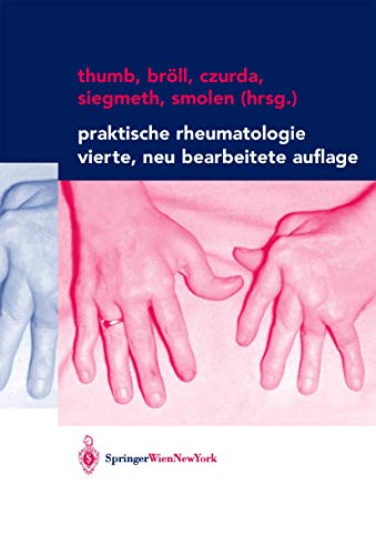 Beispielbild fr Praktische Rheumatologie. zum Verkauf von Antiquariat Bcherkeller