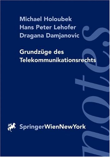 Stock image for Grundzge des Telekommunikationsrechts (Springer Notes Rechtswissenschaft) for sale by Buchmarie
