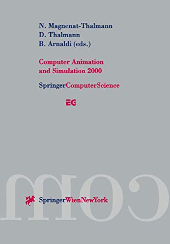 Stock image for Computer Animation And Simulation 2000: Proceedings Of The Eurographics Workshop In Interlaken, Switzerland, August21-22, 2000 for sale by Basi6 International