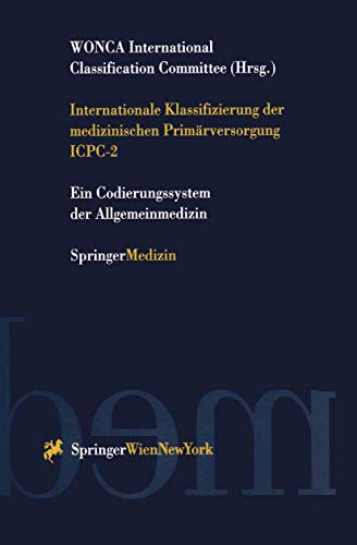 Beispielbild fr Internationale Klassifizierung Der Medizinischen Primarversorgung Icpc-2 zum Verkauf von Chiron Media