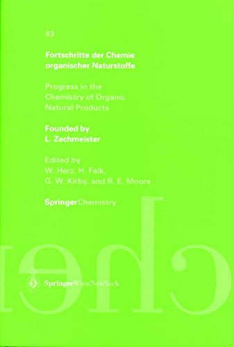 Imagen de archivo de Progress in the Chemistry of Organic Natural Products / Fortschritte Der Chemie Organischer Naturstoffe, Volume 83 a la venta por The Book Exchange