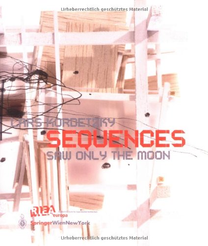 9783211836422: Sequences: Saw Only the Moon (RIEAeuropa Book Series)
