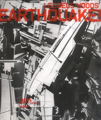 Earthquake! A Post-Biblical View (9783211836439) by Woods, Lebbeus
