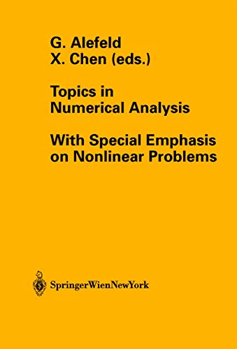 Beispielbild fr Topics in Numerical Analysis: With Special Emphasis on Nonlinear Problems : Computing Supplement 15 zum Verkauf von Revaluation Books