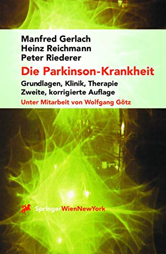 Imagen de archivo de Die Parkinson-Krankheit: Grundlagen, Klinik, Therapie a la venta por medimops