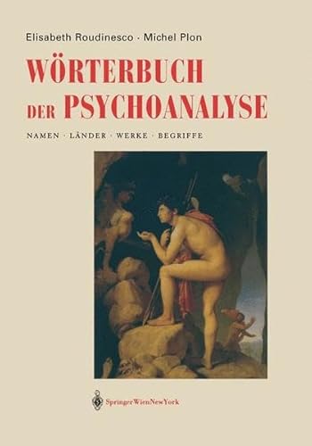 9783211837481: Worterbuch Der Psychoanalyse: Namen, Lander, Werke, Begriffe