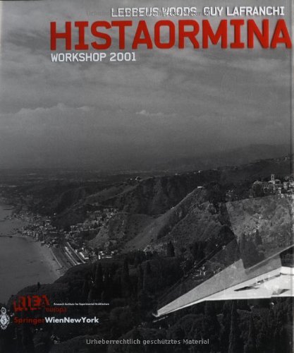 Histaormina. Workshop 2001.
