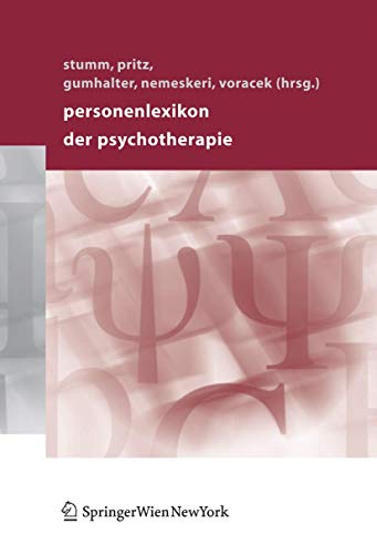 Stock image for Personenlexikon der Psychotherapie. Gerhard Stumm . (Hrsg.) for sale by Buchhandlung Neues Leben