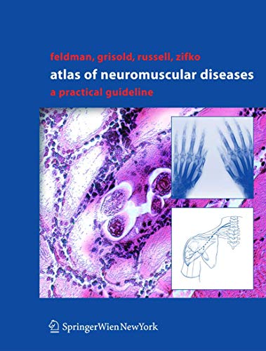 Stock image for Atlas of Neuromuscular Diseases: A Practical Guideline for sale by Book Dispensary