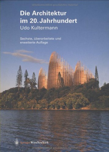 Beispielbild fr Die Architektur im 20. Jahrhundert zum Verkauf von medimops