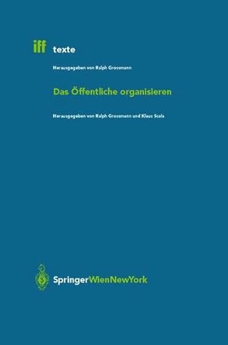 9783211838976: Das ffentliche organisieren (iff-Texte) (German Edition)