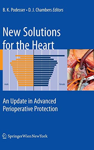 Stock image for New Solutions for the Heart An Update in Advanced Perioperative Protection for sale by Buchpark