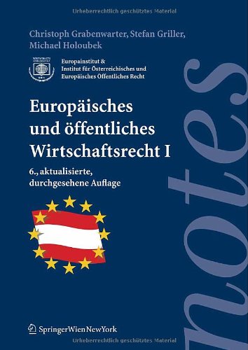 9783211885918: Europaisches Und Offentliches Wirtschaftsrecht I (Springer Notes Rechtswissenschaft)