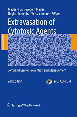 Beispielbild fr Extravasation of Cytotoxic Agents : Compendium for Prevention and Management zum Verkauf von Buchpark