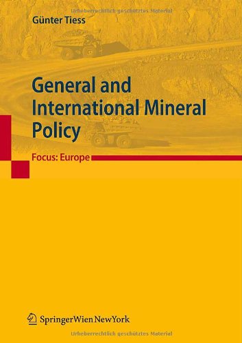 Stock image for General and International Mineral Policy: Focus: Europe for sale by Masalai Press