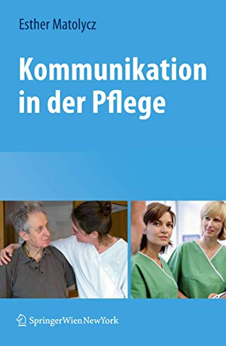 Beispielbild fr Kommunikation in der Pflege zum Verkauf von medimops