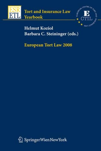 Beispielbild fr European Tort Law 2008 (Tort and Insurance Law / Tort and Insurance Law - Yearbooks) zum Verkauf von medimops