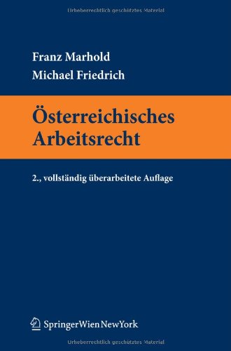 9783211994047: Sterreichisches Arbeitsrecht (Springers Kurzlehrbucher Der Rechtswissenschaft)