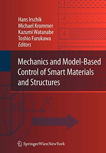 Beispielbild fr Mechanics and Model-Based Control of Smart Materials and Structures. zum Verkauf von Gast & Hoyer GmbH