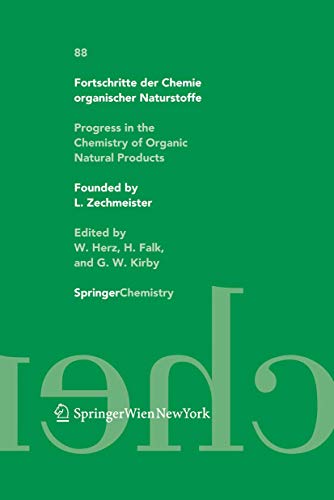 9783211998724: Fortschritte der Chemie organischer Naturstoffe / Progress in the Chemistry of Organic Natural Products 88: Fortschritte der Chemie organischer Naturstoffe Pr