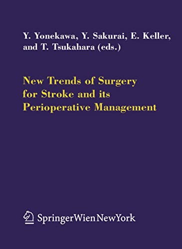 Stock image for New Trends of Surgery for Cerebral Stroke and its Perioperative Management (Acta Neurochirurgica Supplement, 94) for sale by Lucky's Textbooks