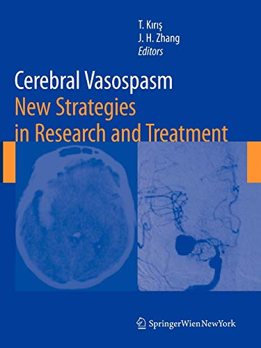 9783211999165: Cerebral Vasospasm: New Strategies in Research and Treatment