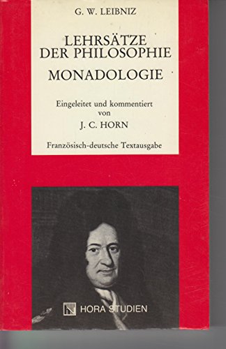 Stock image for Lehrstze der Philosophie. Monadologie. Franzsisch-deutsche Textausgabe mit Kommentar for sale by medimops
