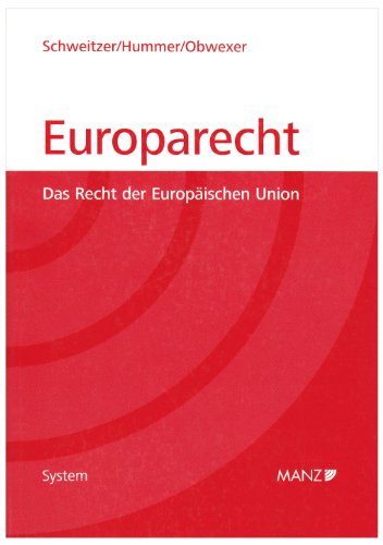 Europarecht - Das Recht der Europäischen Union - bk263