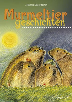 Imagen de archivo de Murmeltiergeschichten a la venta por medimops