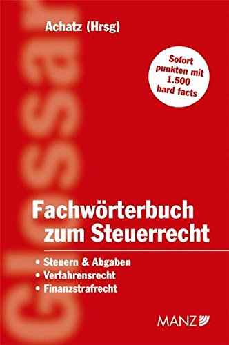 Stock image for Fachwrterbuch zum Steuerrecht for sale by medimops