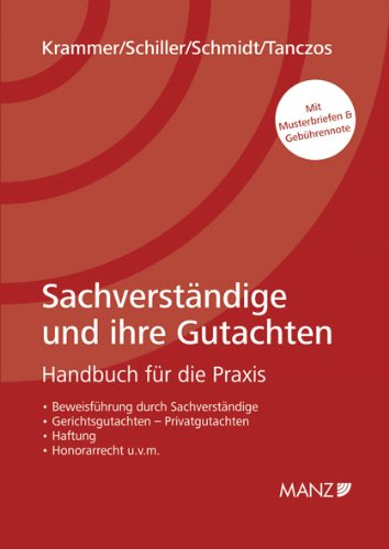 Stock image for Sachverstndige und ihre Gutachten (f. sterreich) for sale by medimops