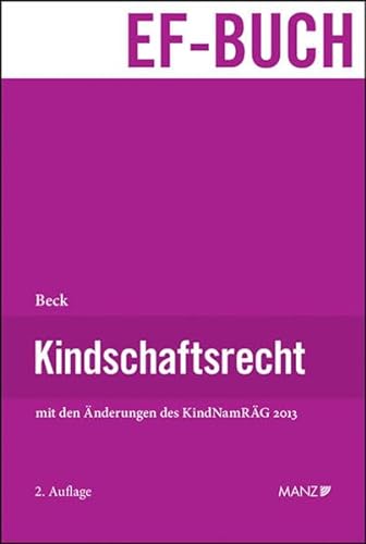 Stock image for Kindschaftsrecht: mit den nderungen des KindNamRG 2013 for sale by medimops